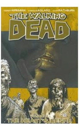 The Walking Dead Volumen 4 El Deseo Del Corazón - Comic