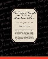 Libro The Treaties Of Canada With The Indians Of Manitoba...