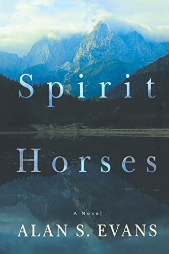 Spirit Horses, De Evans, Alan S.. Editorial Oceanview Publishing, Tapa Blanda En Inglés