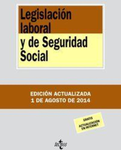 Legislación Laboral Y De Seguridad Social / Labor And Social