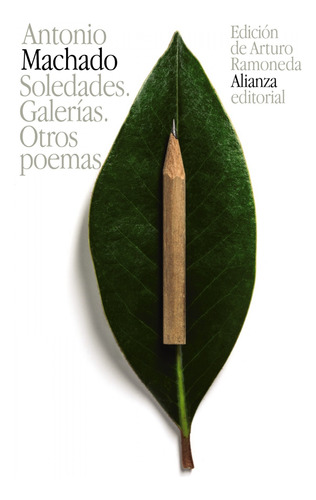 Libro Soledades.galerías.otros Poémas De Machado, Antonio