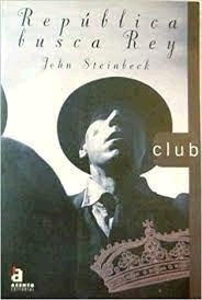 Republica Busca Rey John Steinbeck