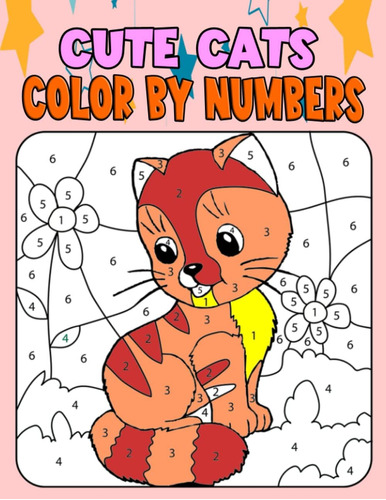 Libro: Cute Cats Color By Numbers: Coloring Book For Kids Ag