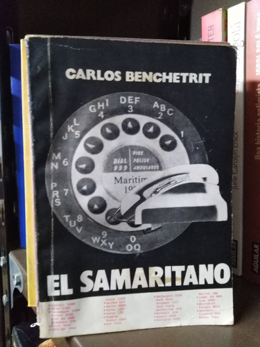 El Samaritano -dedicado- Carlos Benchetrit