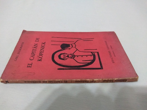 El Capitan De Kopenick Carl Zuckmayer Teatro Palermo Envios (Usado)