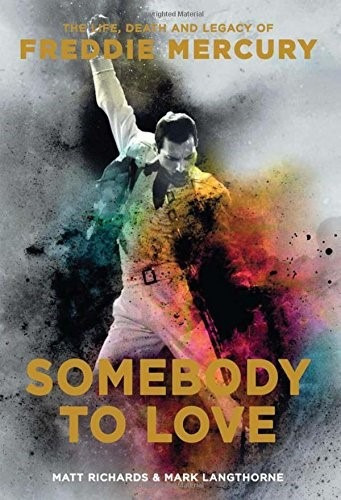 Libro Queen Freddie Mercury - Somebody To Love
