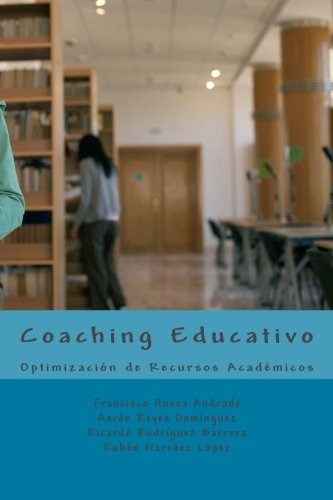 Libro : Coaching Educativo: Optimizacion De Recursos Acad...