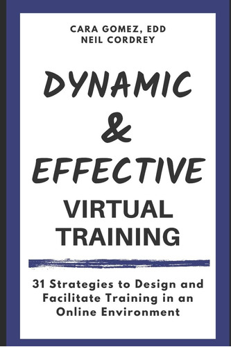 Libro: Dynamic And Effective Virtual Training: 31 Strategies