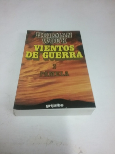 465 Vientos De Guerra Tomó 2 - Herman Wouk- Grijalbo Ed.