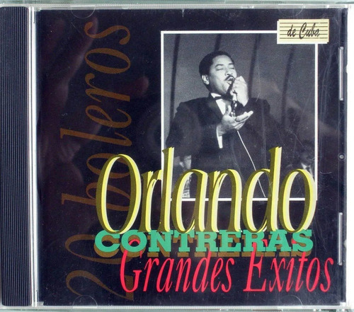 Orlando Contreras - Grandes Éxitos - Cd Made In Canada