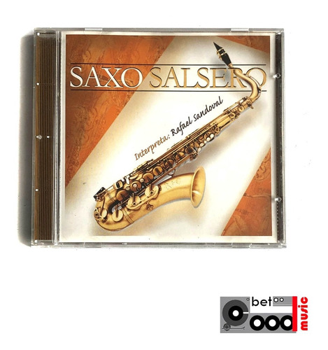Cd Saxo Salsero Interpreta Rafael Sandoval