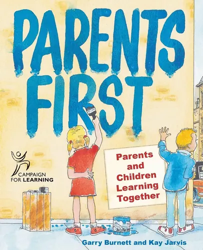 comprar Libro: Los Padres Primero: Padres E Hijos Aprenden Juntos