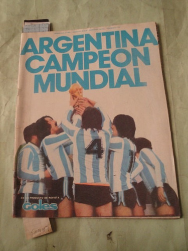 Goles Especial Argentina Campeon Del Mundo 78 Fillol Lamina