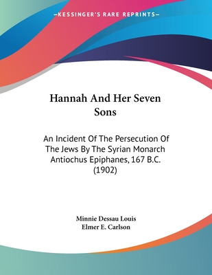 Libro Hannah And Her Seven Sons: An Incident Of The Perse...