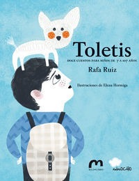 Toletis - Rafa Ruiz Y Elena Hormiga