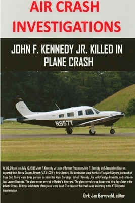 Libro Air Crash Investigations - John F. Kennedy Jr. Kill...