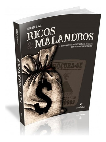 Ricos e Malandros, de Rodrigo Gava. Editora UFSM, capa mole em português