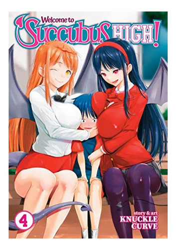 Welcome To Succubus High! Vol. 4 - Knuckle Curve. Eb9