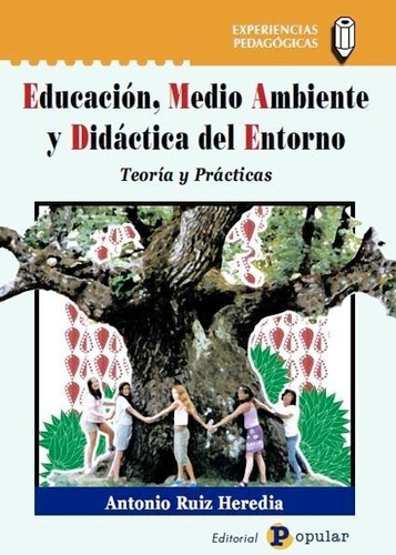Libro: Educación, Medio Ambiente Y Didáctica Del Entorno. Ru