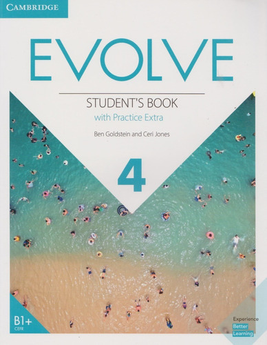 EVOLVE 4 STUDENTS BOOK WITH PRACTICE EXTRA B1, de Ben Goldstein. Editorial CAMBRIDGE, tapa blanda en inglés, 2019