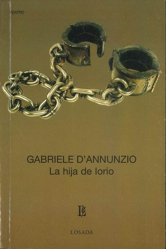 La/ Hija De Lorio - D'annunzio - Losada              