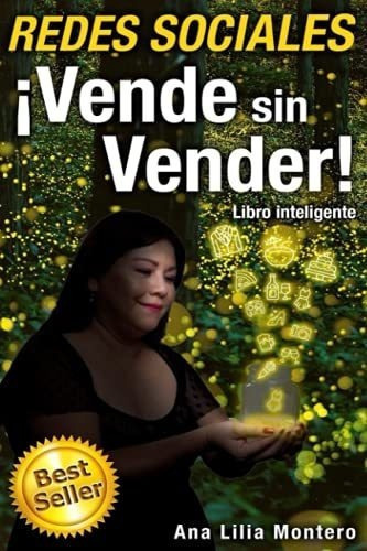 Redes Sociales Vende Sin Vender - Montero, Ana.., De Montero, Ana Li. Editorial Independently Published En Español