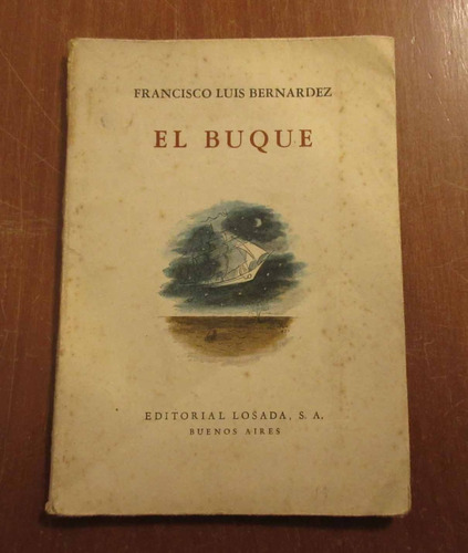 Libro El Buque - Francisco Luis Bernardez