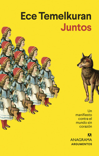 Juntos, De Temelkuran, Ece. Editorial Anagrama, Tapa Blanda En Español