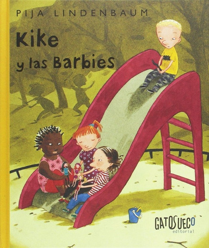 Kike Y Las Barbies - Linderbaum, Pija