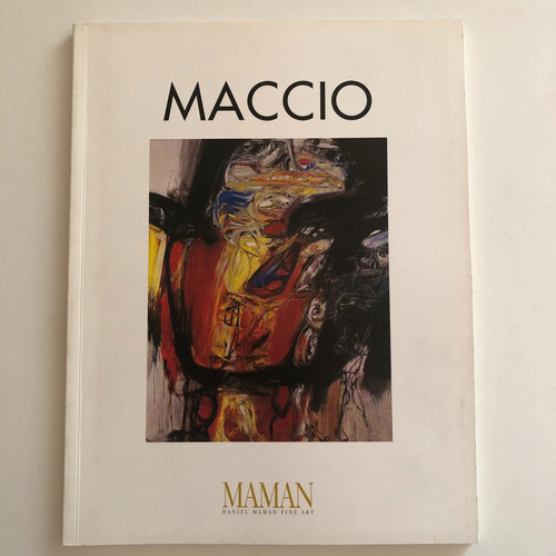 Romulo Maccio - Pinturas En El Tiempo - Maman 2001