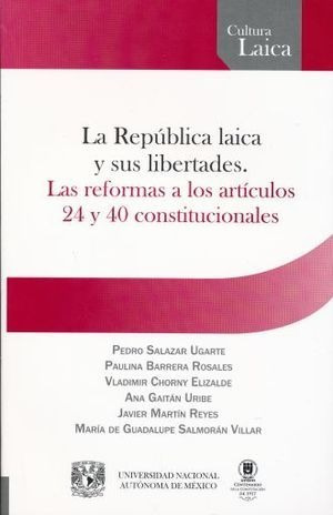 Libro Republica Laica Y Sus Libertades La Las Reformas Nuevo