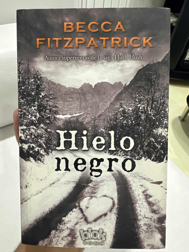 Hielo Negro - Becca Fitzpatrick - Libro Original