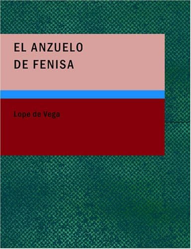 Libro: El Anzuelo Fenisa: Comedia Tres Actos (spanish E