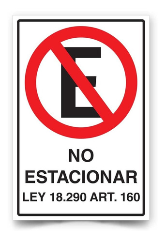 Señaletica No Estacionar Ley 18.290 45x30cm Reflectante