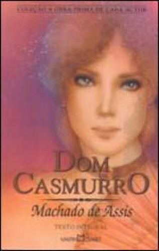 Dom Casmurro - Vol. 1, De Assis, Machado De. Editora Martin Claret, Capa Mole, Edição 9ª Edição - 2010 Em Português