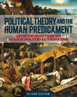 Libro Political Theory And The Human Predicament: An Intr...