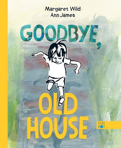 Libro: Goodbye, Old House