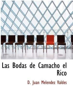 Libro: Las Bodas De Camacho El Rico: Comedia Pastoral (spani
