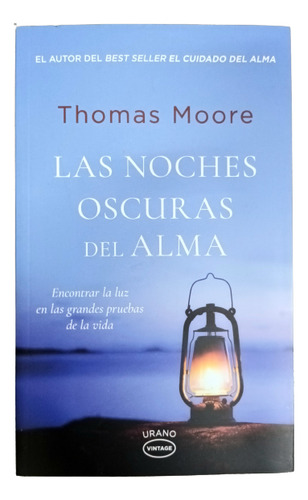 Las Noches Oscuras Del Alma - Thomas Moore -