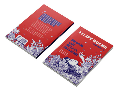Amores Que Deixei Escapar, De Rocha, Felipe., Vol. 1. Editorial Astral Cultural, Tapa Dura, Edición 1 En Português, 2022