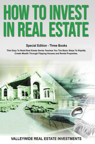 Libro: How To Invest In Real Estate: Special Edition Three