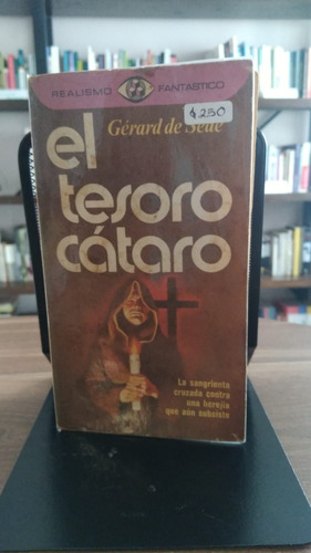 El Tesoro Cátaro / Gerard De Séde