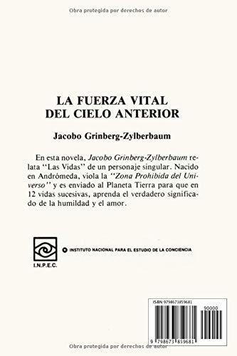 Libro: La Fuerza Vital Del Cielo Anterior , Edición Español