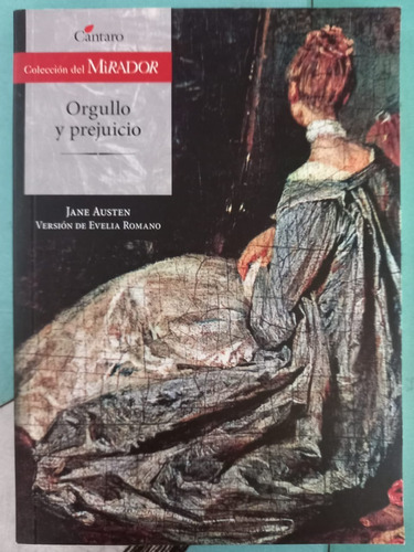 Orgullo Y Prejuicio Austen - Versión Evelia Romano Cantaro