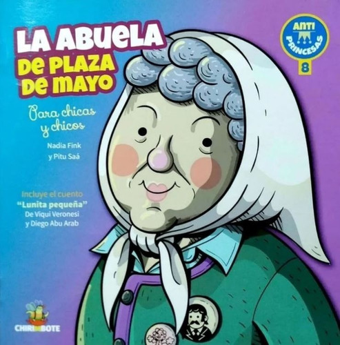 La Abuela De Plaza De Mayo - Nadia Fink