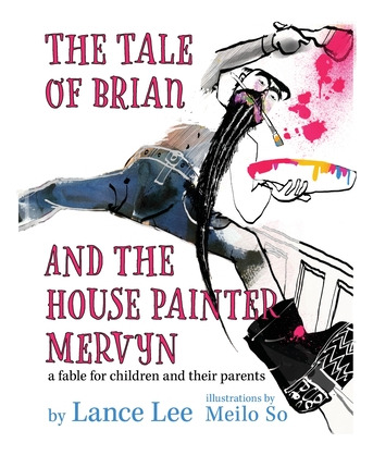 Libro The Tale Of Brian And The House Painter Mervyn - Le...