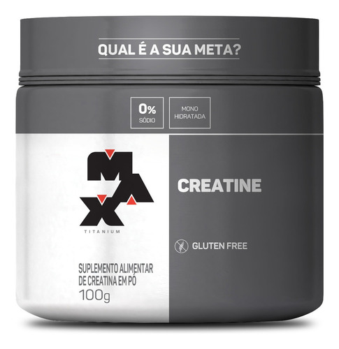 Suplemento em pó Max Titanium  Creatina monohidratada without flavor em pote de 100g