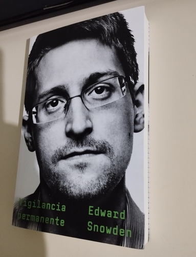Vigilancia Permanente - Edward Snowden Ed. Planeta (Usado)