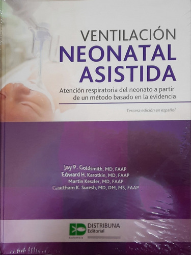 Goldsmith Ventilación Neonatal Asistida 3ed Nuevo