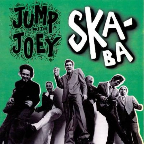 Jump With Joey - Ska Ba 